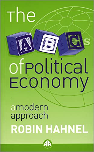 Stock image for The ABCs of Political Economy: a Modern Approach for sale by Better World Books
