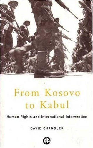 Stock image for From Kosovo to Kabul: Human Rights and International Intervention for sale by WorldofBooks