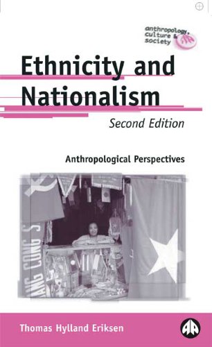 Imagen de archivo de Ethnicity and Nationalism: Anthropological Perspectives a la venta por Better World Books