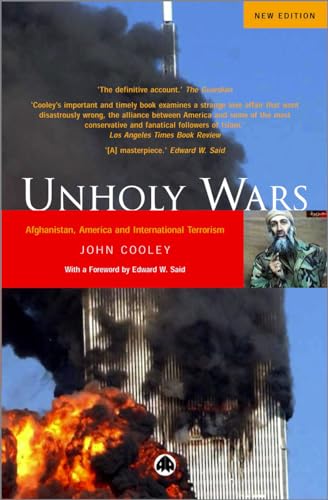 Imagen de archivo de Unholy Wars: Afghanistan, America And International Terrorism a la venta por ThriftBooks-Dallas