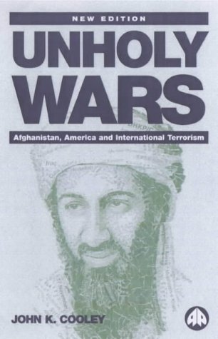 9780745319179: Unholy Wars - Third Edition: Afghanistan, America and International Terrorism