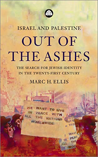 Stock image for Israel and Palestine - Out of the Ashes: the Search for Jewish Identity in the Twenty-First Century for sale by Better World Books