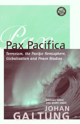 9780745320021: Pax Pacifica: Terrorism, the Pacific Hemisphere, Globalisation and Peace Studies