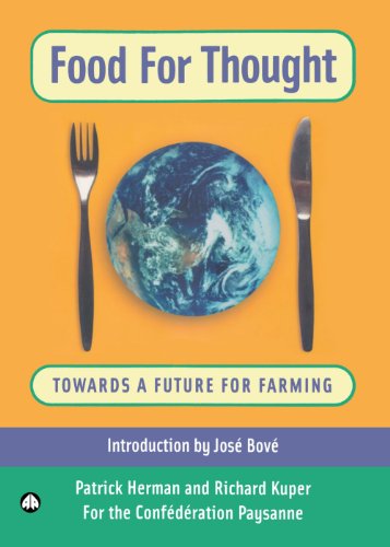 Stock image for Food for Thought: Towards a Future For Farming for sale by AwesomeBooks