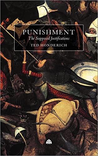 9780745321318: Punishment: The Supposed Justifications Revisited