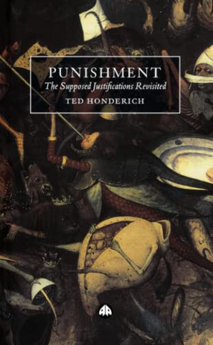 9780745321318: Punishment: The Supposed Justifications Revisited