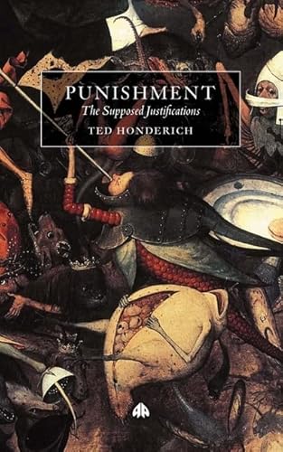 9780745321325: Punishment: The Supposed Justifications Revisited