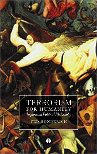 9780745321349: Terrorism for Humanity: Inquiries in Political Philosophy