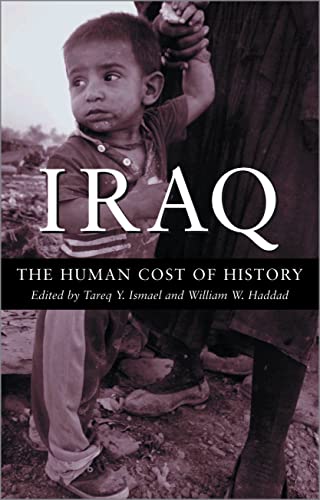 Beispielbild fr Iraq: The Human Cost of History zum Verkauf von HALCYON BOOKS
