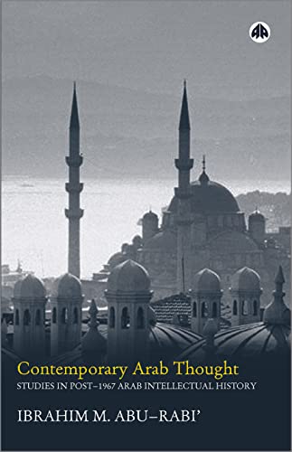 9780745321707: Contemporary Arab Thought: Studies in Post-1967 Arab Intellectual History