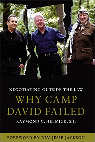 Beispielbild fr Negotiating Outside the Law: Why Camp David Failed zum Verkauf von More Than Words