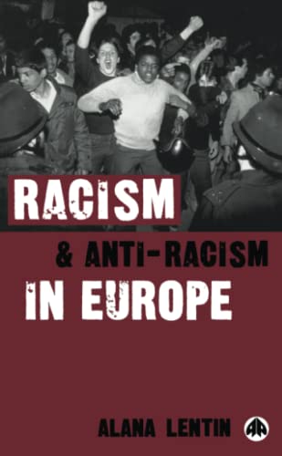 Beispielbild fr Racism and Anti-Racism in Europe zum Verkauf von Powell's Bookstores Chicago, ABAA