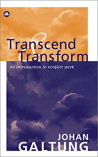 Beispielbild fr Transcend and Transform: An Introduction to Conflict Work (Peace By Peaceful Means) zum Verkauf von medimops