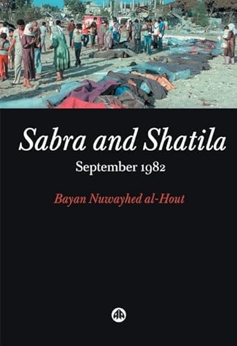 9780745323039: Sabra and Shatila: September 1982