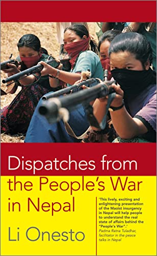 Beispielbild fr Dispatches from the People's War in Nepal zum Verkauf von Blackwell's