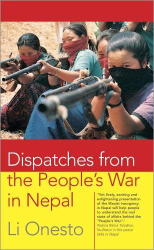 9780745323411: Dispatches from the People's War in Nepal