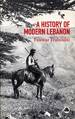 9780745324371: A History of Modern Lebanon