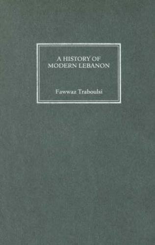 9780745324388: A History of Modern Lebanon