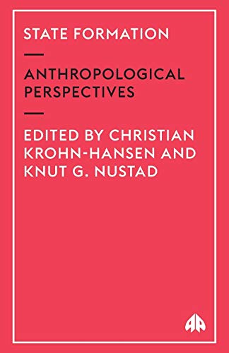 Imagen de archivo de State Formation: Anthropological Perspectives a la venta por Better World Books