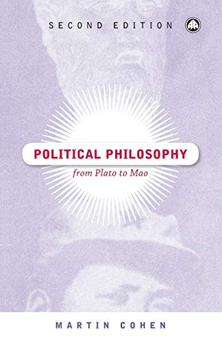 Beispielbild fr Political Philosophy : From Plato to Mao zum Verkauf von Better World Books