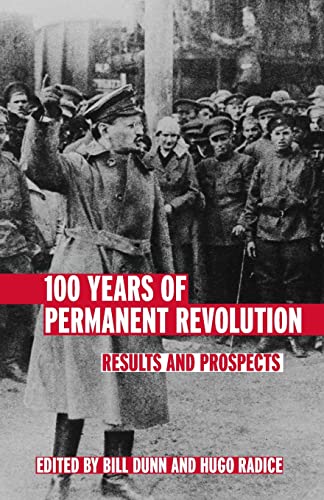 Stock image for 100 Years of Permanent Revolution: Results and Prospects for sale by AwesomeBooks