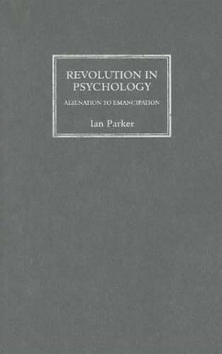 9780745325361: Revolution in Psychology: Alienation to Emancipation