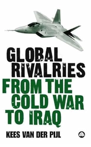 9780745325422: Global Rivalries: From the Cold War to Iraq