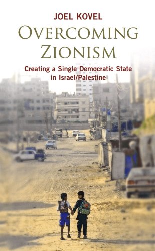 9780745325699: Overcoming Zionism: Creating a Single Democratic State in Israel/Palestine