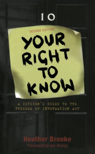 Beispielbild fr Your Right to Know - Second Edition: A Citizen's Guide to the Freedom of Information Act zum Verkauf von WorldofBooks