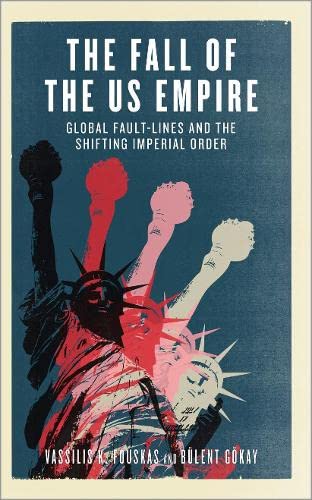 Beispielbild fr The Fall of the Us Empire zum Verkauf von Books Puddle