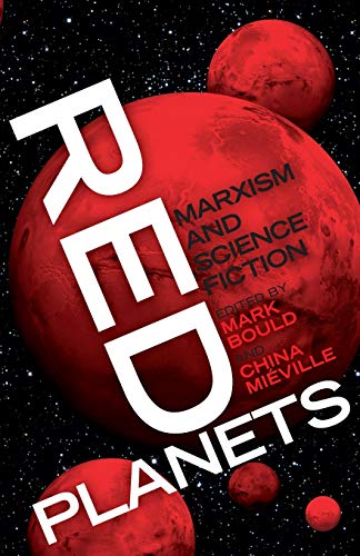 9780745327303: Red Planets: Marxism and Science Fiction (Marxism and Culture)