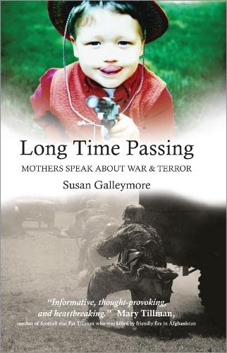 9780745328294: Long Time Passing: Mothers Speak About War and Terror