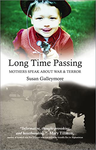 9780745328294: Long Time Passing: Mothers Speak about War and Terror