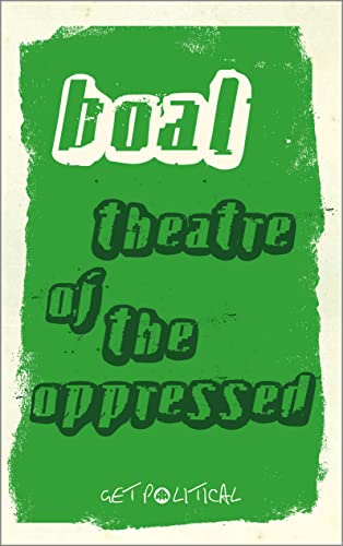 Imagen de archivo de Theatre of the Oppressed (Get Political) a la venta por WorldofBooks