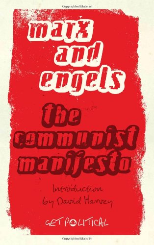 The Communist Manifesto (Get Political) (9780745328478) by Marx, Karl; Engels, Friedrich