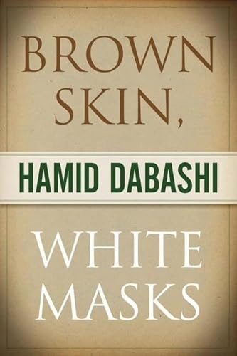 9780745328744: Brown Skin, White Masks (Islamic Mediterranean)