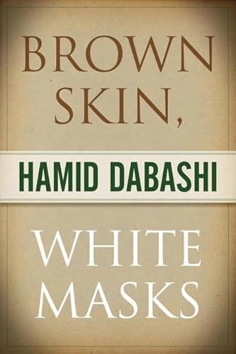9780745328744: Brown Skin, White Masks