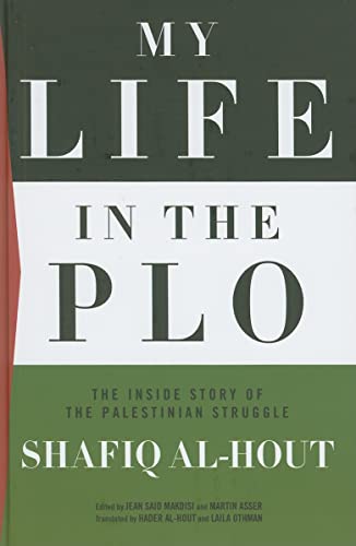 Beispielbild fr My Life in the PLO: The Inside Story of the Palestinian Struggle zum Verkauf von Midtown Scholar Bookstore