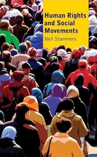 9780745329123: Human Rights and Social Movements