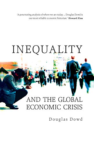 Beispielbild fr Inequality and the Global Economic Crisis zum Verkauf von Better World Books