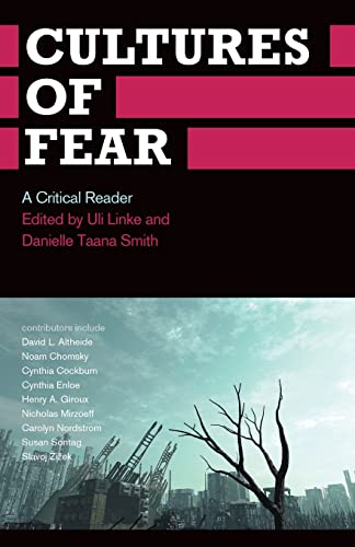 Beispielbild fr Cultures of Fear: A Critical Reader (Anthropology, Culture and Society) zum Verkauf von BooksRun