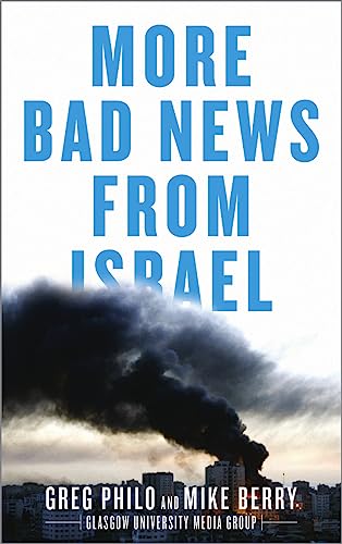 9780745329796: More Bad News From Israel