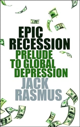 9780745329994: Epic Recession: Prelude to Global Depression