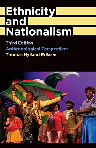 Stock image for Ethnicity and Nationalism: Anthropological Perspectives (Anthropology, Culture and Society) for sale by GF Books, Inc.