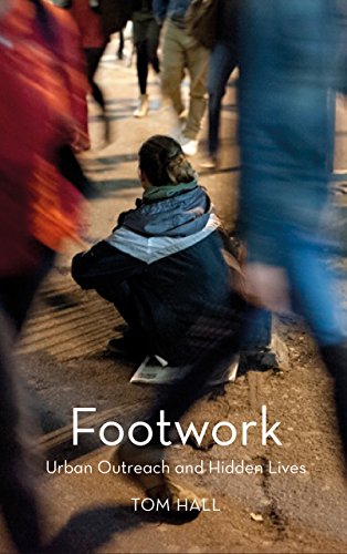 Beispielbild fr Footwork: Urban Outreach and Hidden Lives zum Verkauf von WorldofBooks
