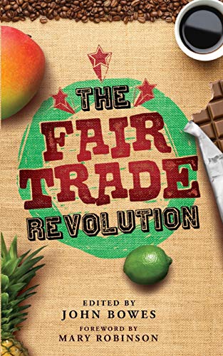 Stock image for The Fair Trade Revolution for sale by WorldofBooks