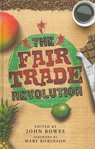 9780745330792: The Fair Trade Revolution