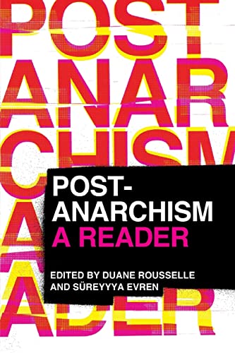 Beispielbild fr Post-Anarchism: A Reader zum Verkauf von SecondSale