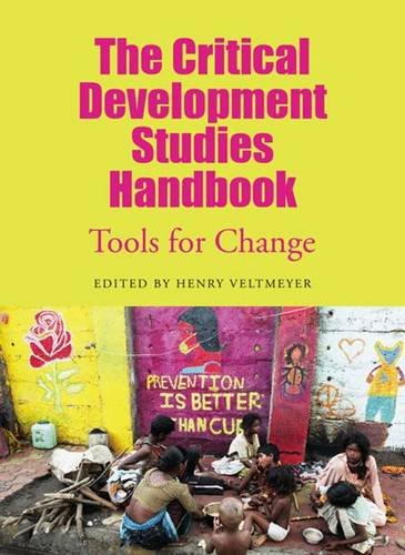 Stock image for The Critical Development Studies Handbook: Tools for Change for sale by Midtown Scholar Bookstore