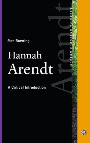 Beispielbild fr Hannah Arendt: A Critical Introduction (Modern European Thinkers) zum Verkauf von Midtown Scholar Bookstore